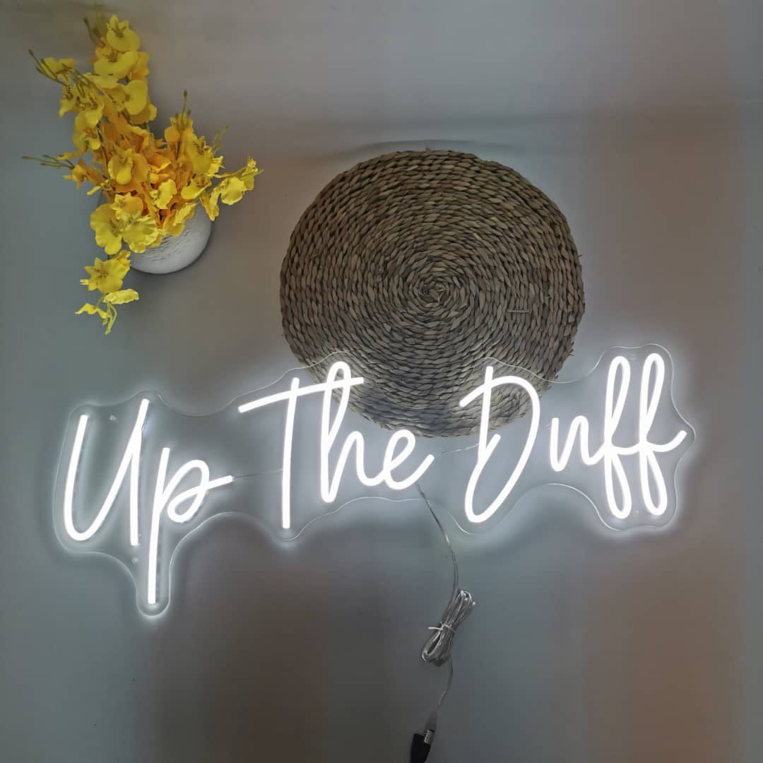 Up20the20Duff20Neon20Sign20 20Cool20White